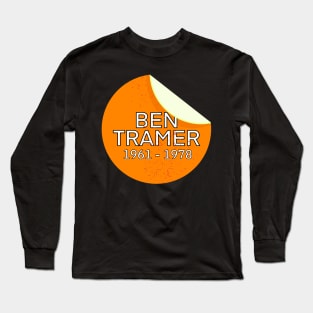 RIP Ben Tramer Halloween 1978 Long Sleeve T-Shirt